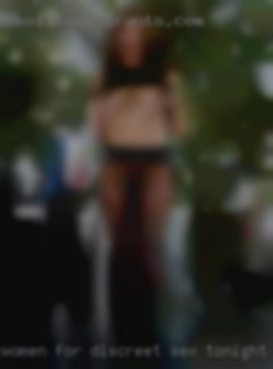women for discreet sex tonight