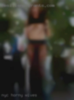 NYC horny wives