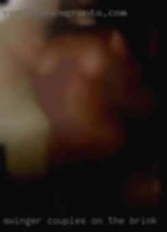 swinger couples on the brink